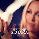 HÉLÈNE SÉGARA - L'envol