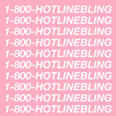DRAKE - Hotline Bling